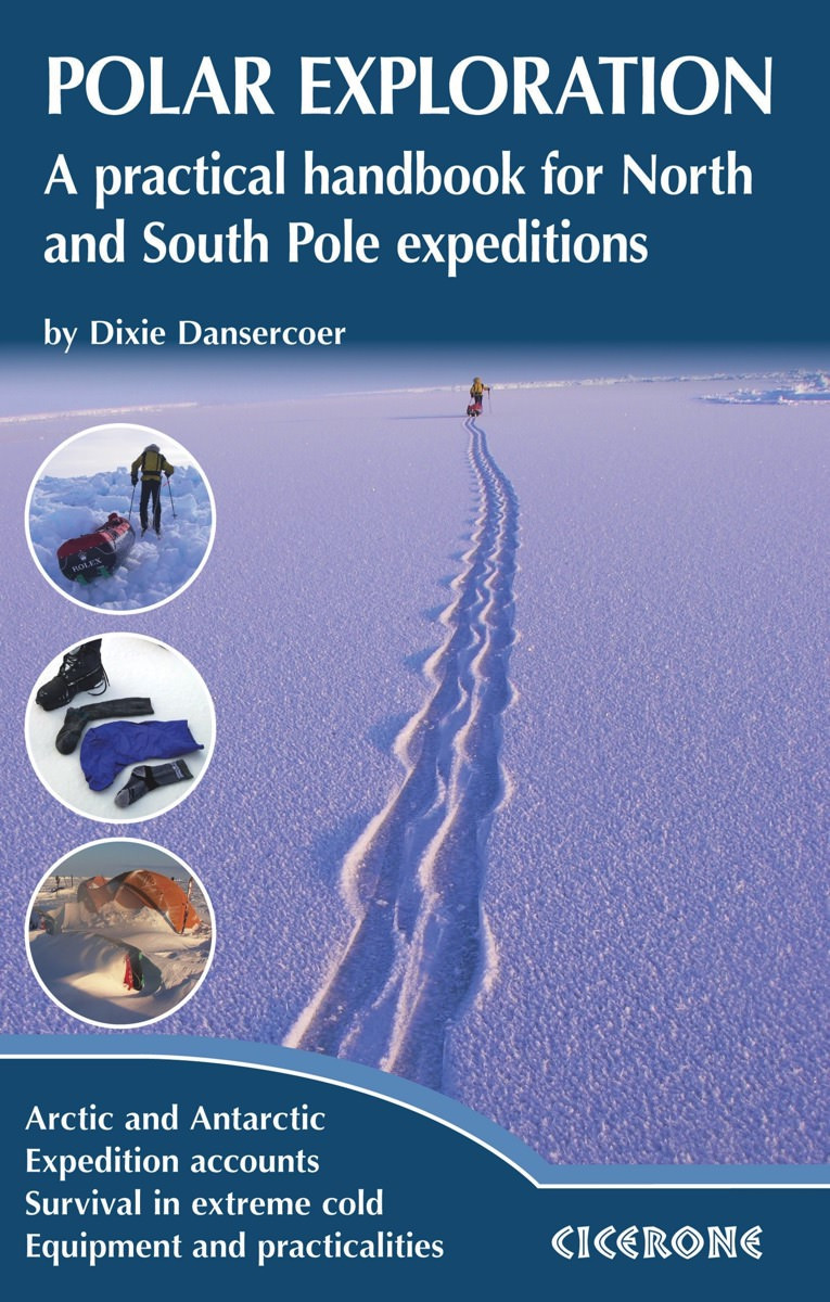 Cicerone - Polar Exploration - Dixie Dansercoer