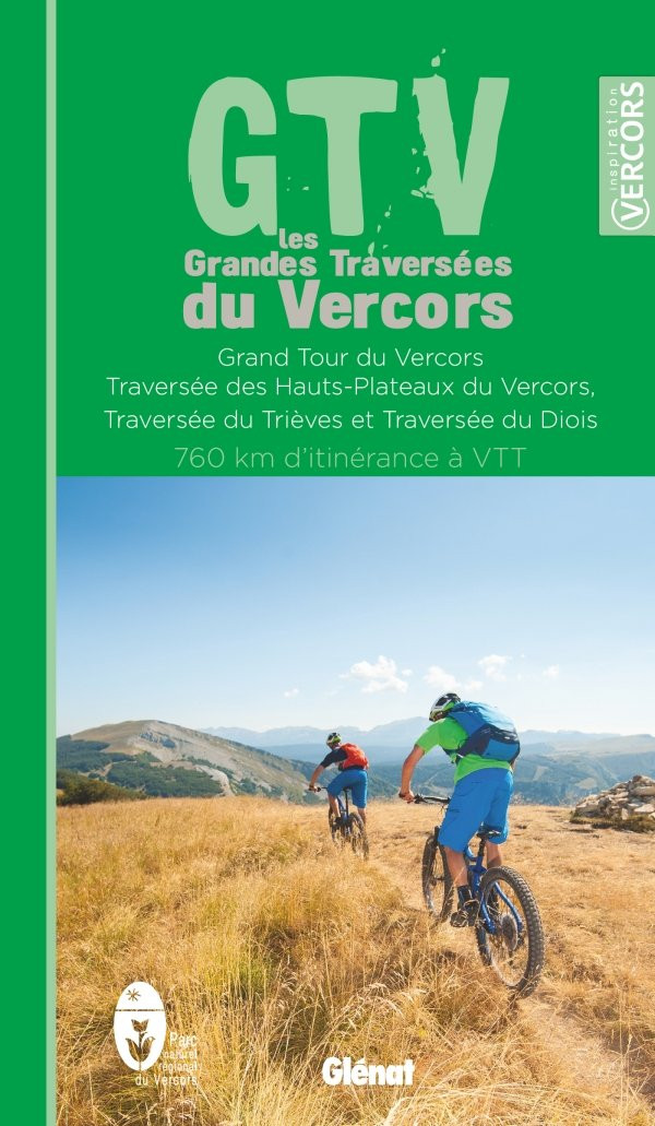 Guide GTV Les Grandes Traversées du Vercors à VTT 