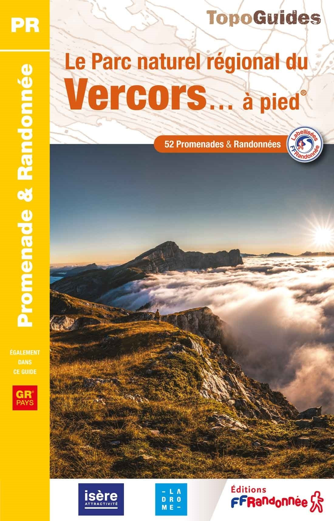 Le Parc Naturel Régional du Vercors à pied - FFrandonnée
