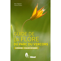 Livre Guide de la flore du Parc du Vercors - Glénat