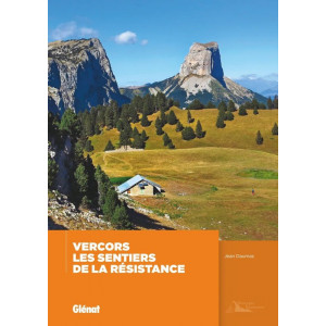 Vercors, les sentiers de la résistance