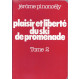 Plaisir et liberté du ski de promenade de Jérôme Pinoncelly - Tome 2