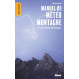 Manuel de Météo Montagne, le guide pratique indispensable